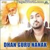 Dhan Guru Nanak - Diljit Dosanjh - 320Kbps Poster