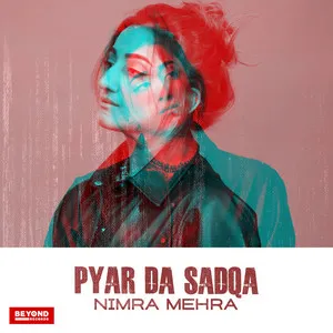  Pyar Da Sadqa Song Poster