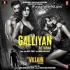  Galliyan Returns - Ek Villain Returns Poster