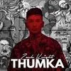  Thumka - Zack Knight Poster